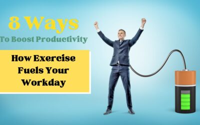 Boost Your Productivity: How Exercise Fuels Your Workday